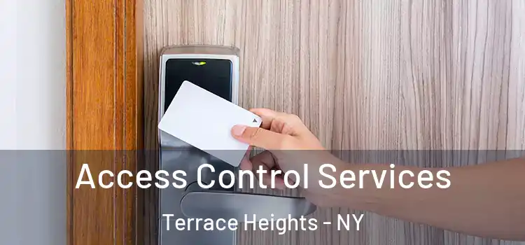 Access Control Services Terrace Heights - NY