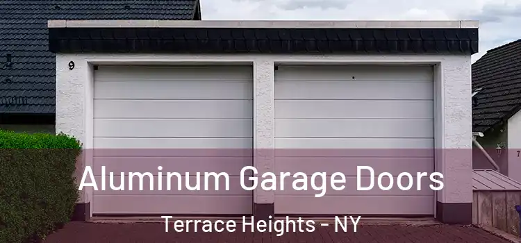  Aluminum Garage Doors Terrace Heights - NY
