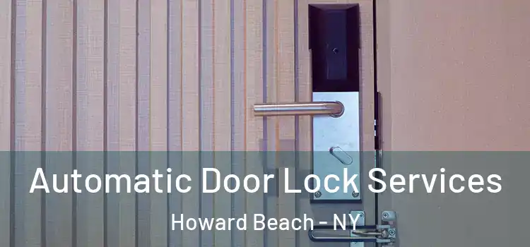  Automatic Door Lock Services Howard Beach - NY