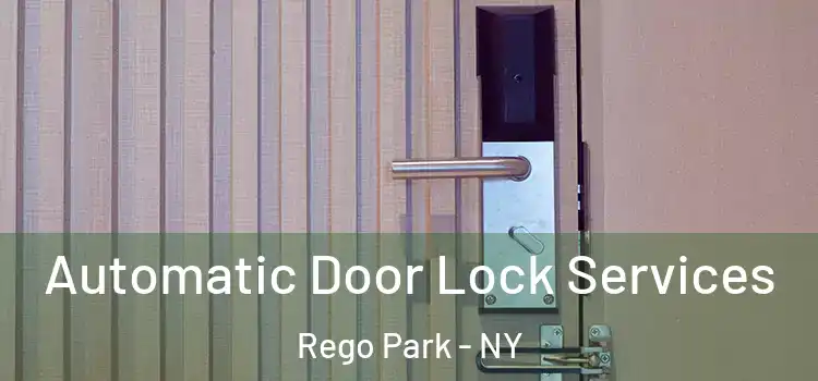 Automatic Door Lock Services Rego Park - NY