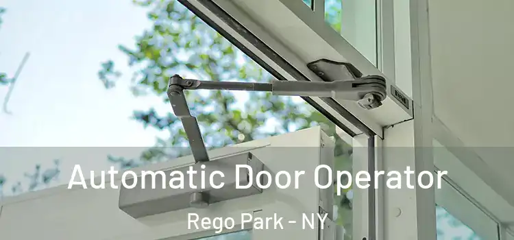  Automatic Door Operator Rego Park - NY