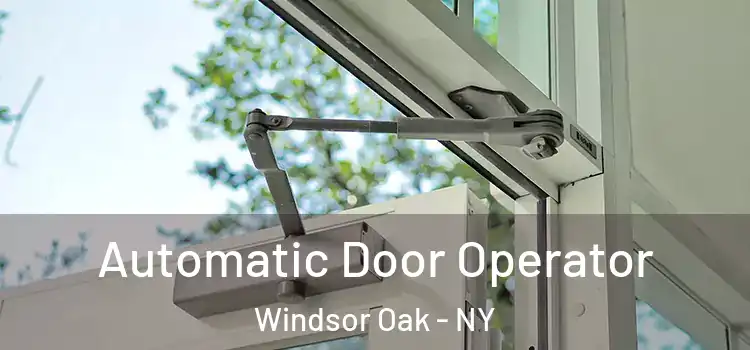  Automatic Door Operator Windsor Oak - NY