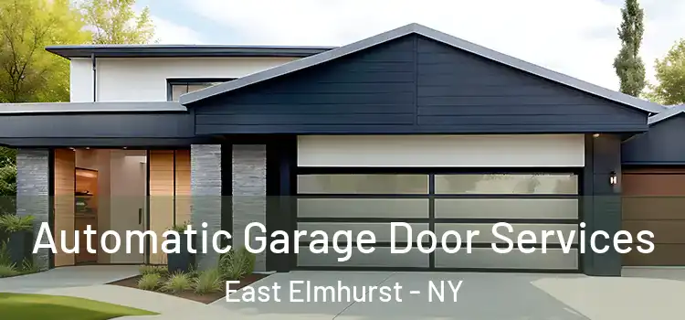  Automatic Garage Door Services East Elmhurst - NY
