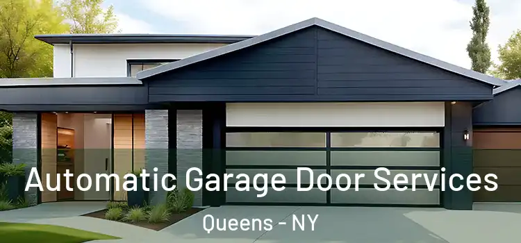  Automatic Garage Door Services Queens - NY