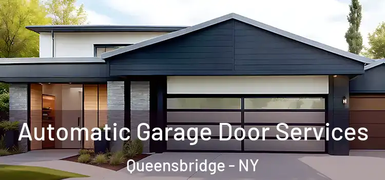  Automatic Garage Door Services Queensbridge - NY