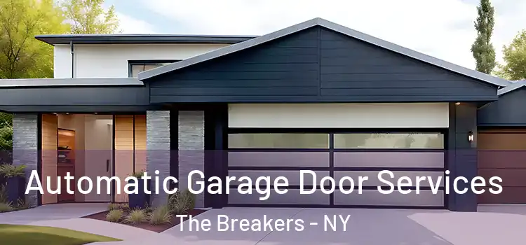  Automatic Garage Door Services The Breakers - NY