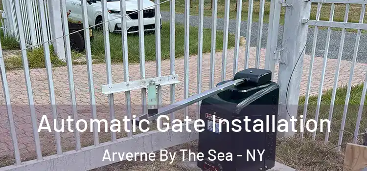  Automatic Gate Installation Arverne By The Sea - NY