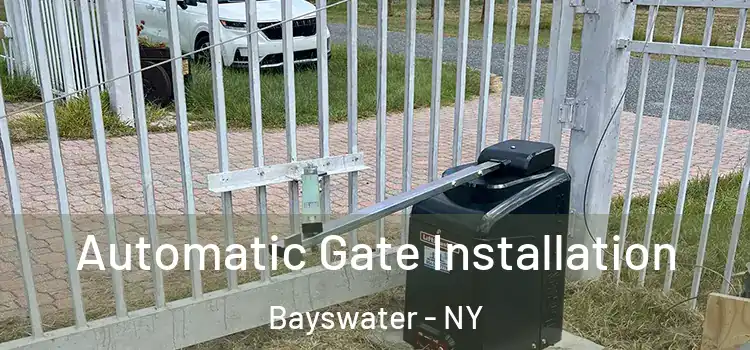  Automatic Gate Installation Bayswater - NY