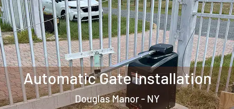  Automatic Gate Installation Douglas Manor - NY