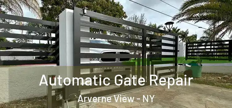  Automatic Gate Repair Arverne View - NY