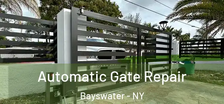 Automatic Gate Repair Bayswater - NY