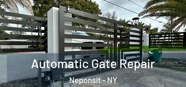 Automatic Gate Repair Neponsit - NY