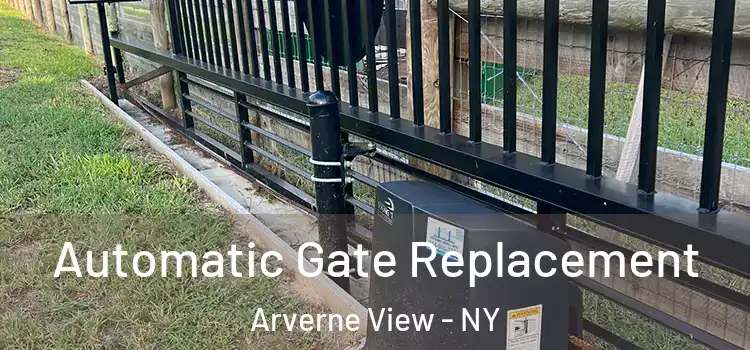  Automatic Gate Replacement Arverne View - NY