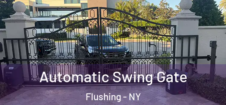 Automatic Swing Gate Flushing - NY