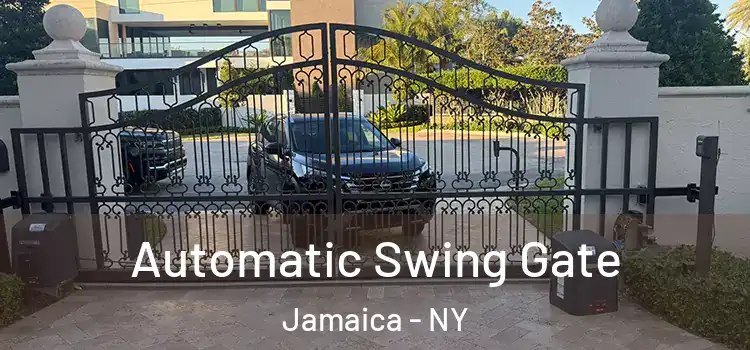 Automatic Swing Gate Jamaica - NY