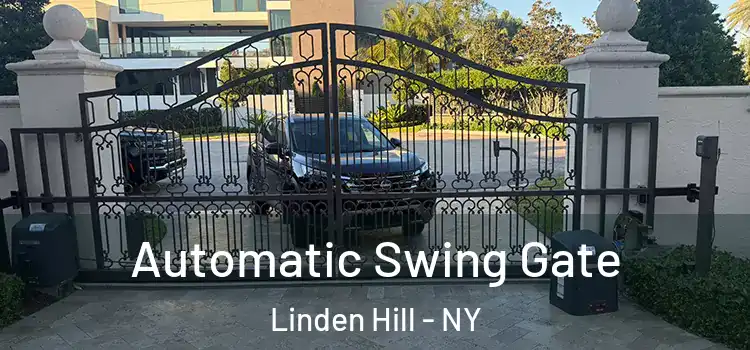 Automatic Swing Gate Linden Hill - NY