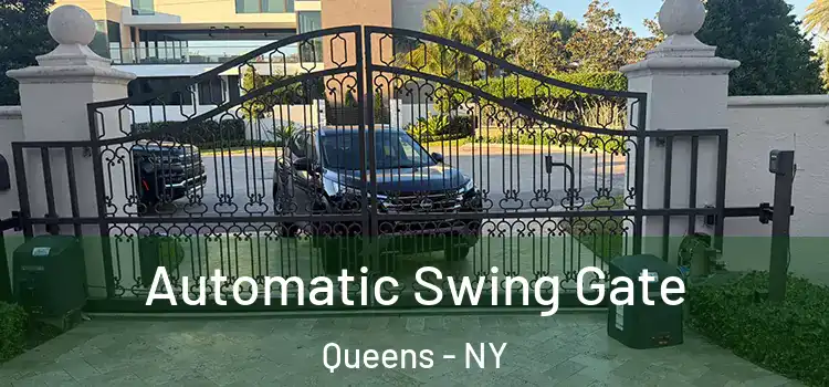Automatic Swing Gate Queens - NY