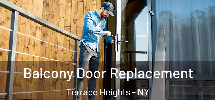  Balcony Door Replacement Terrace Heights - NY