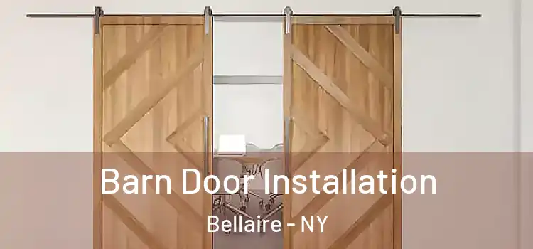 Barn Door Installation Bellaire - NY