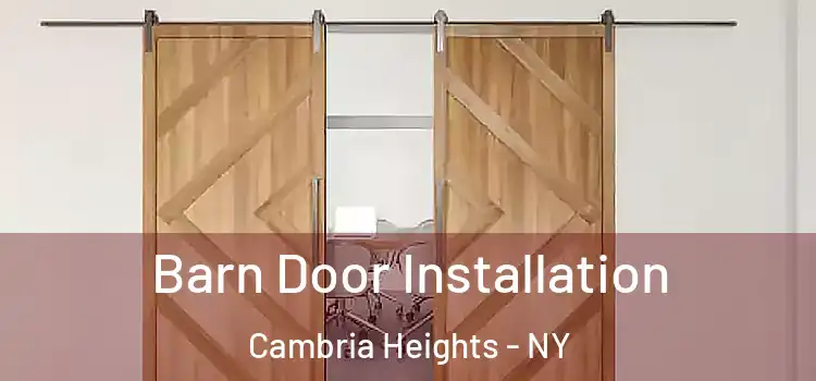  Barn Door Installation Cambria Heights - NY