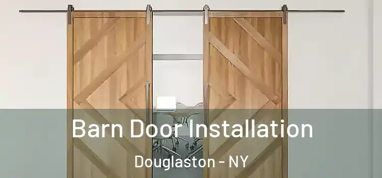  Barn Door Installation Douglaston - NY