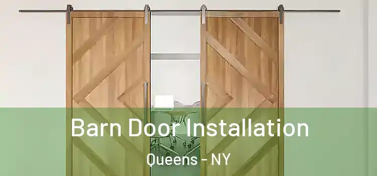  Barn Door Installation Queens - NY