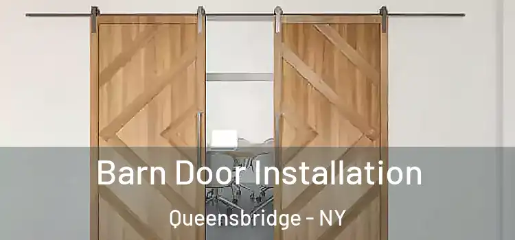  Barn Door Installation Queensbridge - NY