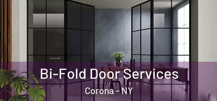  Bi-Fold Door Services Corona - NY