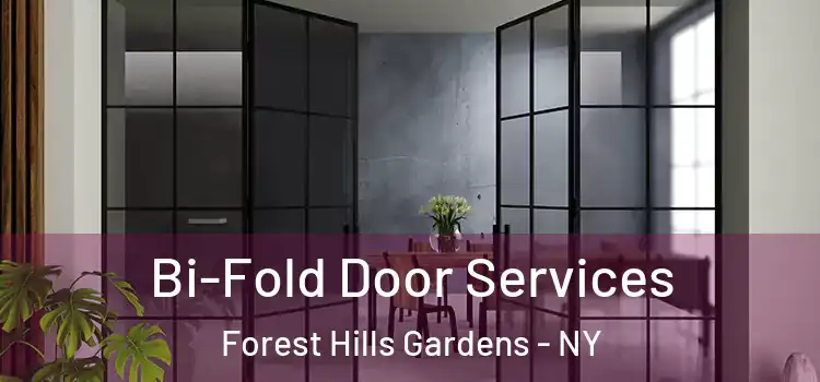  Bi-Fold Door Services Forest Hills Gardens - NY