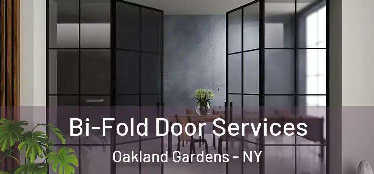 Bi-Fold Door Services Oakland Gardens - NY