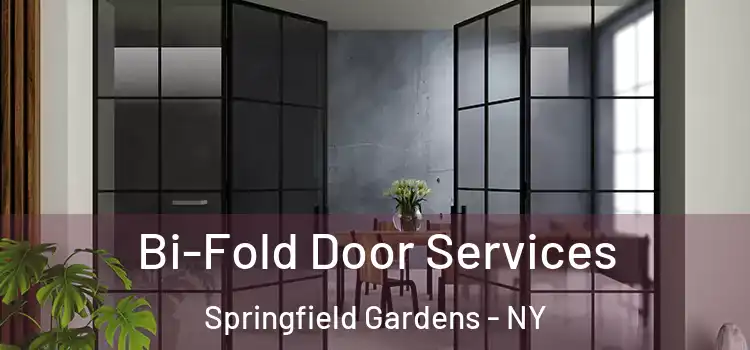  Bi-Fold Door Services Springfield Gardens - NY