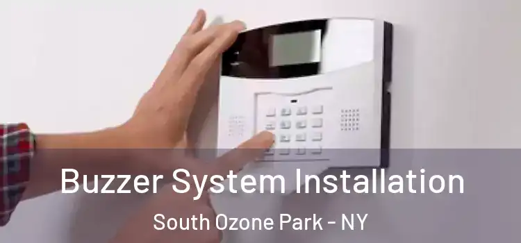 Buzzer System Installation South Ozone Park - NY