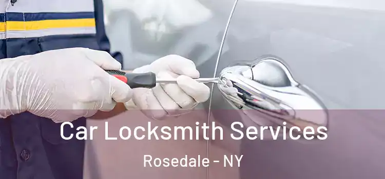 Car Locksmith Services Rosedale - NY