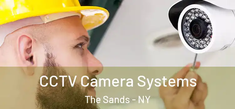  CCTV Camera Systems The Sands - NY