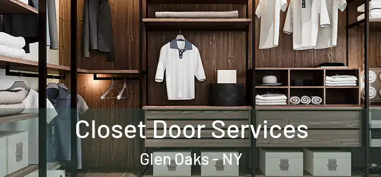  Closet Door Services Glen Oaks - NY