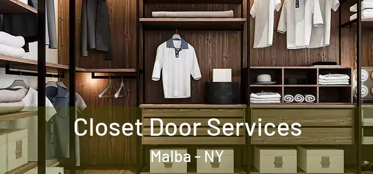 Closet Door Services Malba - NY