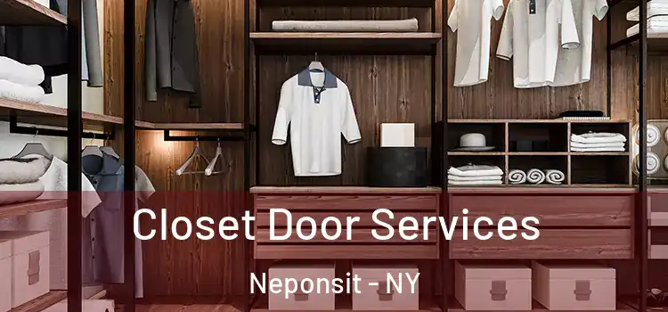 Closet Door Services Neponsit - NY