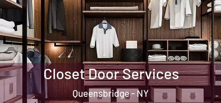  Closet Door Services Queensbridge - NY