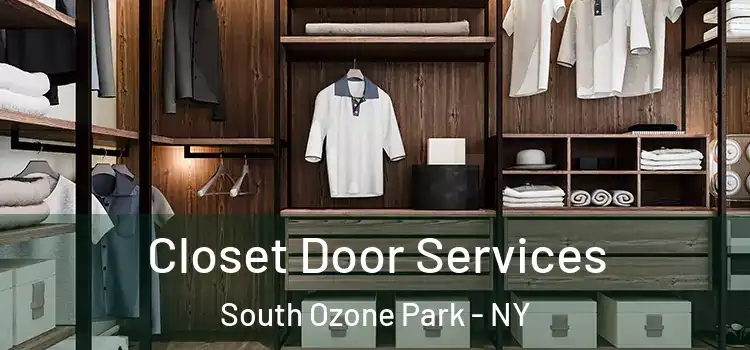 Closet Door Services South Ozone Park - NY