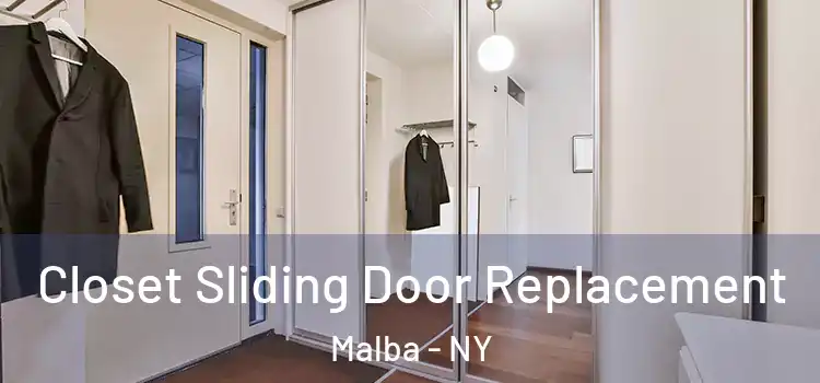 Closet Sliding Door Replacement Malba - NY