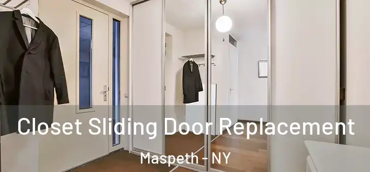 Closet Sliding Door Replacement Maspeth - NY