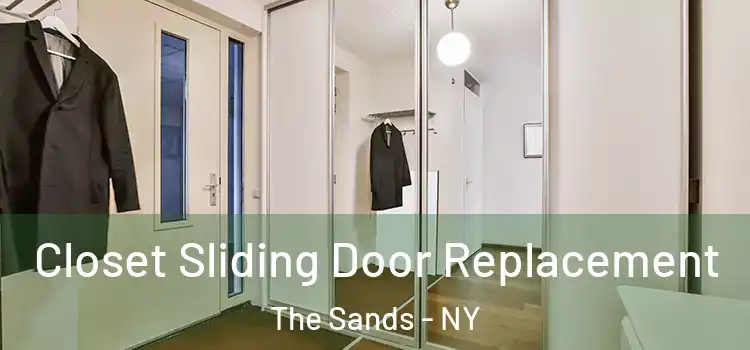  Closet Sliding Door Replacement The Sands - NY