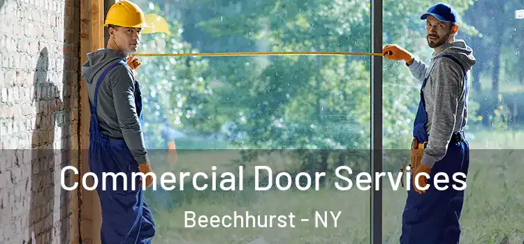  Commercial Door Services Beechhurst - NY