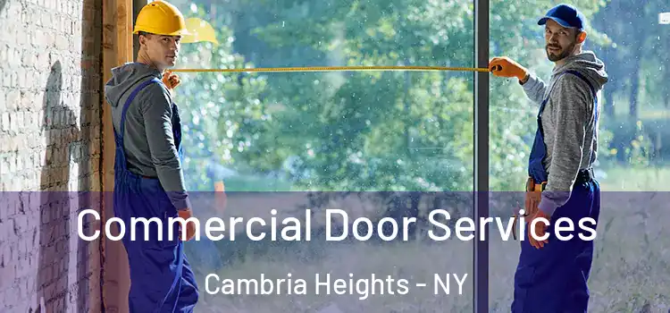 Commercial Door Services Cambria Heights - NY