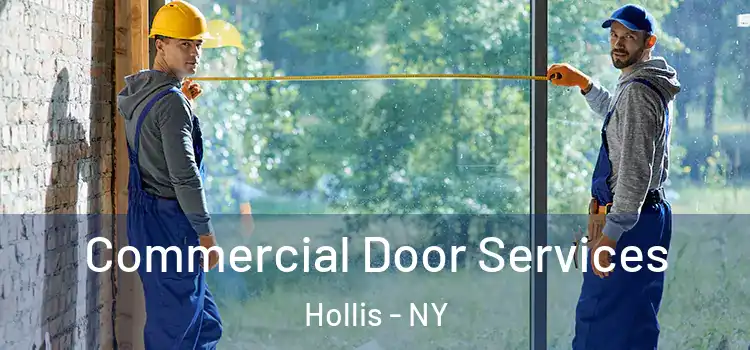 Commercial Door Services Hollis - NY