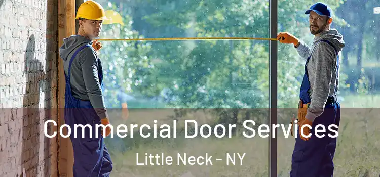  Commercial Door Services Little Neck - NY