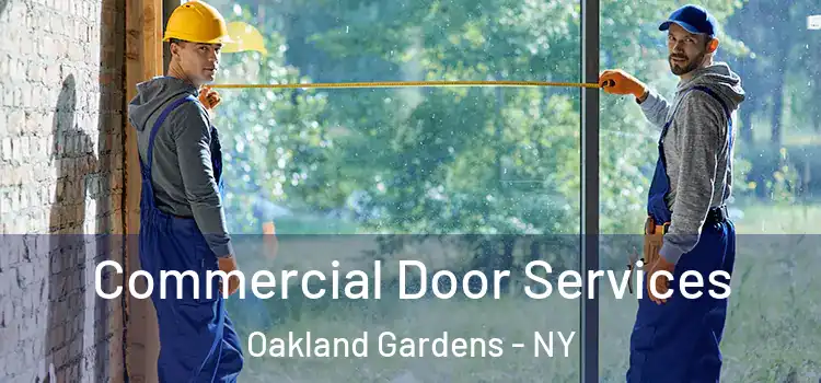  Commercial Door Services Oakland Gardens - NY