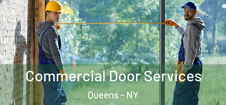  Commercial Door Services Queens - NY