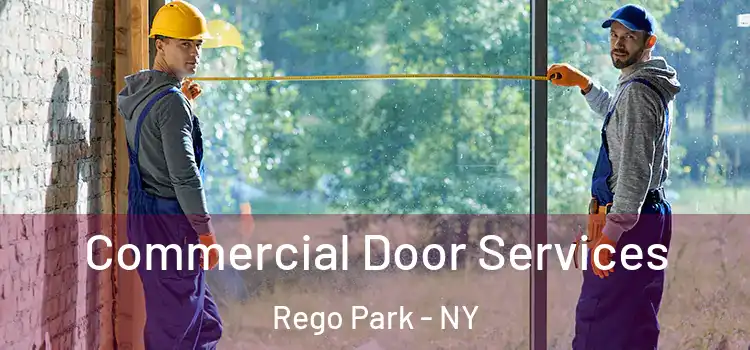 Commercial Door Services Rego Park - NY