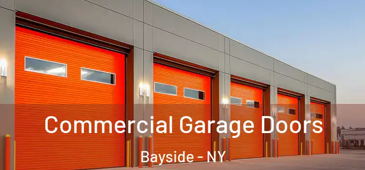 Commercial Garage Doors Bayside - NY